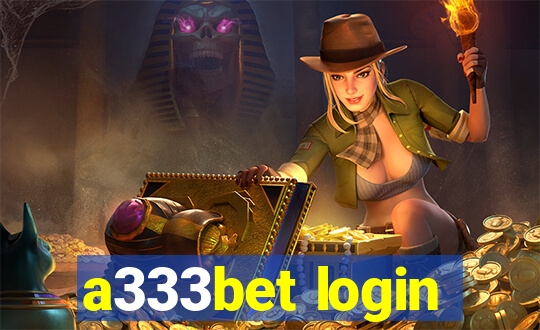 a333bet login